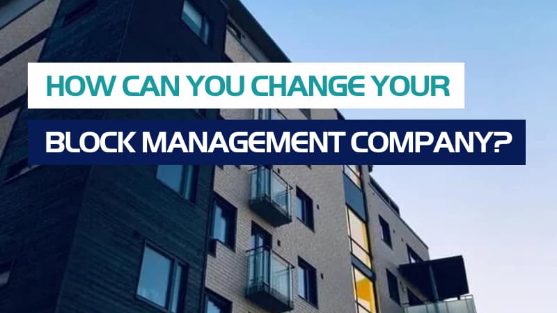How Can You Change Your Block Management Company? - Horizon Management
