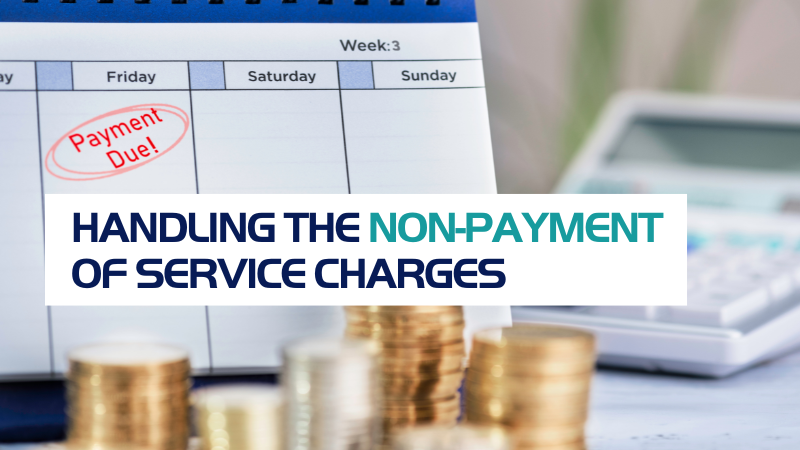 Handling the Non-Payment of Service Charges - Horizon Management